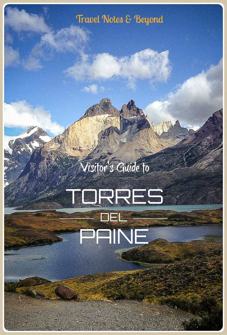 Backpacking in Torres del Paine in 2023 - a visitor's guide