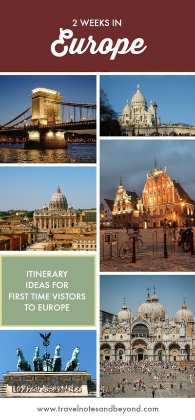 2 Weeks In Europe 10 Excellent Trip Itineraries