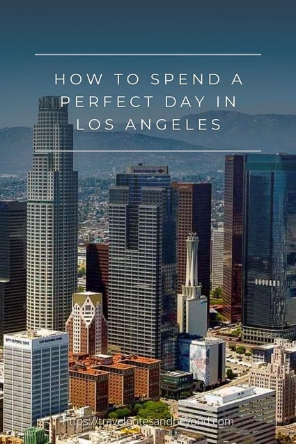 One Day in L.A. - How to See the Best of Los Angeles in a Day