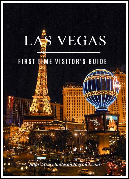 First Time Visitor's Guide to Las Vegas