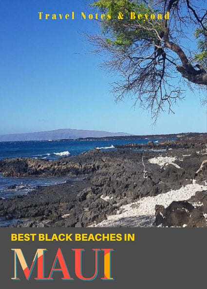 Maui Black Sand Beaches