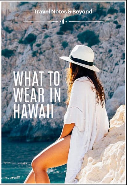 WHAT to wear in Hawaii